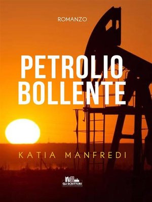 cover image of Petrolio bollente